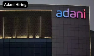 Adani Port Job Vacancy| Exciting Role In Mumbai