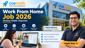 Cuemath Work From Home Job 2026
