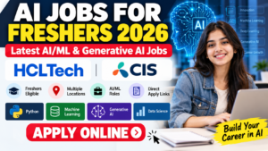 AI Jobs for Freshers 2026 in India – AI/ML Careers and Apply Online